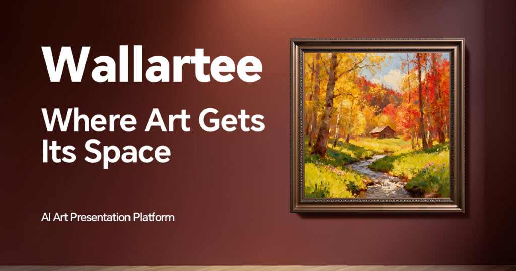 Wallartee art presentation platform branding image featuring a framed artwork in a minimalist exhibition space with the slogan “Where Art Gets Its Space”.